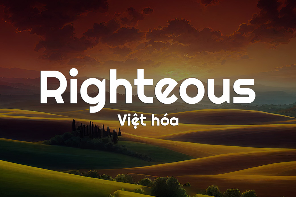 DVN Righteous Việt hóa