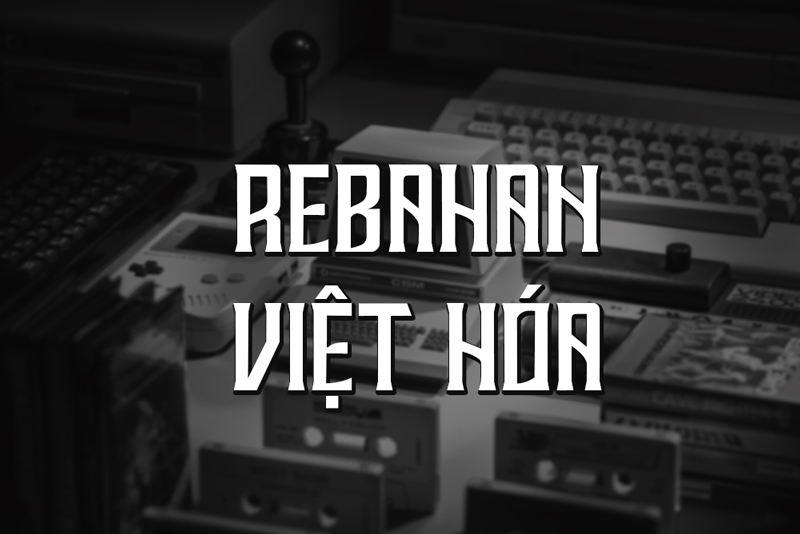 Font Rebahan Việt hoá