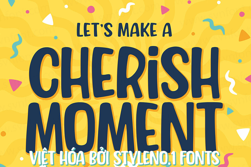 Font Cherish Moment Việt hoá